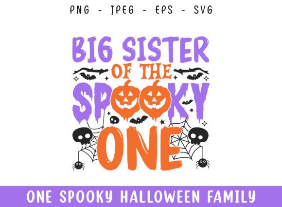 Big Sister of the Spooky One Halloween Graphics