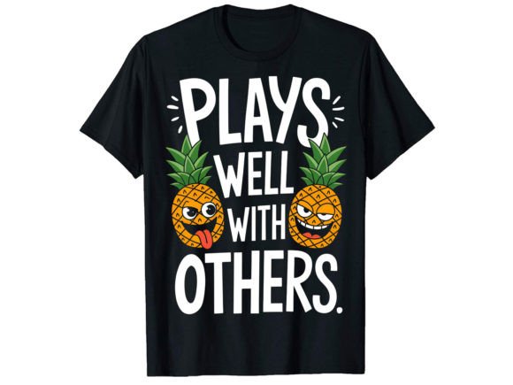 Play Well with Others: Graphics & T-Shirt Designs